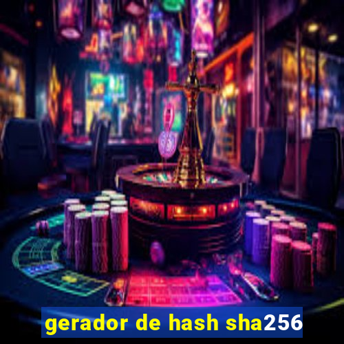 gerador de hash sha256